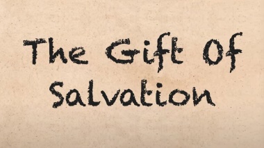 The Gift Of Salvation